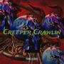 Creeper Crawlin (Explicit)