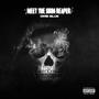 Meet The Grim Reaper (Explicit)