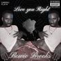 Love You Right (Explicit)