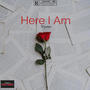 Here I Am (Explicit)