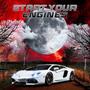 Start Your Engines (Explicit)