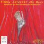 Mozart, W.A.: Magic Flute (The) / Weber, C.M. Von: Der Freischutz / Humperdinck, E.: Hansel Und Gretel