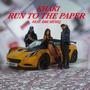 Run to the Paper (feat. Bre Musiq)