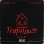 Trap House (Vol.1) [Explicit]