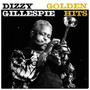 Dizzy Gillespie - Golden Hits