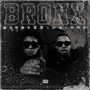 BRONX (Explicit)