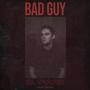 Bad Guy (feat. TANDM)