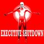 Executive Shutdown (Original Series Soundtrack)