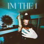 IM THE 1 EP (Explicit)