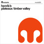 Plateaux / Timber Valley