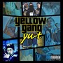 yellow gang (Explicit)