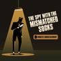 The Spy With The Mismatched Socks (Original Motion Picture Soundtrack)