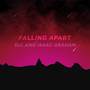 Falling Apart (Explicit)