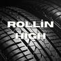 Rollin High (Explicit)