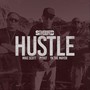 Hustle (feat. Yk the Mayor & Mike Scott)