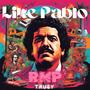 Like Pablo (Explicit)