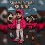 SUMMER TIME SHINING EP (Explicit)