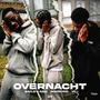 Overnacht (feat. VL) [Explicit]