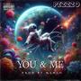 You & Me (feat. Prod Manzo)