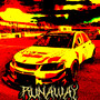 RUNAWAY