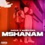 Mshanam (Explicit)