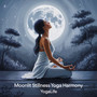 Moonlit Stillness Yoga Harmony
