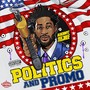 Politics and Promo (Explicit)