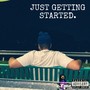 <JUST GETTING STARTED> (Explicit)