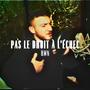 Pas le droit à l'échec (Explicit)