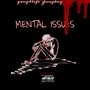 Mental Issues (Explicit)