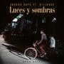 LUCES Y SOMBRAS (feat. BILLYONE) [Explicit]