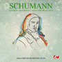 Schumann: Studies in the Form of Canons for Organ, Op. 56 (Digitally Remastered)