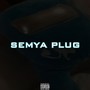 Semya Plug (Explicit)