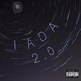 Lada 2.0 (Explicit)