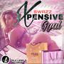 Expensive Gyal (Explicit)