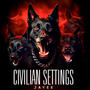 Civilian Settings (Explicit)