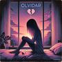 Olvidar (Explicit)