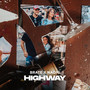 Highway (Explicit)