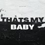 That's my baby (Radio Edit)