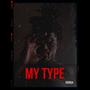 My Type (Explicit)