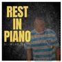 Rest In Piano