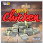 Stack Yo Chicken (Explicit)