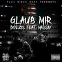 GLAUB MIR (Explicit)