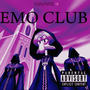 EMO CLUB (Explicit)