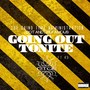 Going Out Tonite (Explicit)