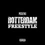 Rotterdam Freestyle (Explicit)