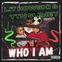 Who I Am (Explicit)