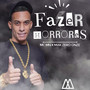 Fazer Horrores (Explicit)