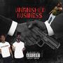 Unfinished Business (Explicit)