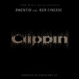 Clippin (Explicit)